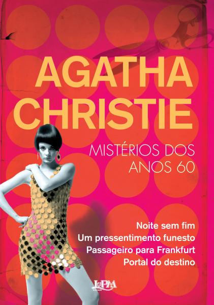 Livro - Agatha Christie - Mistérios dos Anos 60
