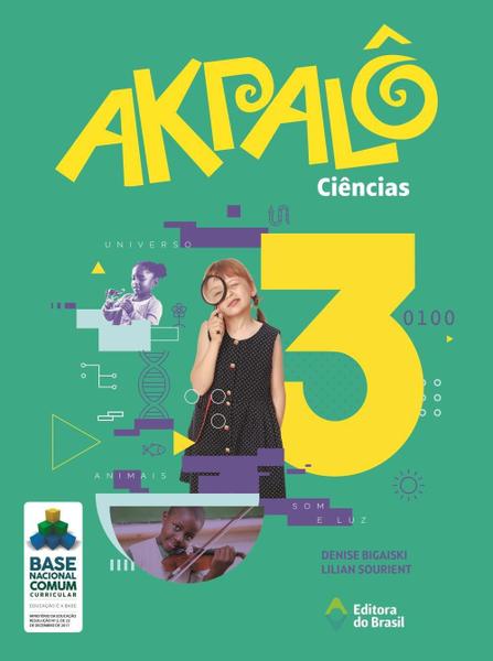 Akpalô Ciências - 3º Ano - Editora do Brasil