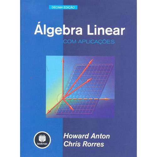 Tudo sobre 'Álgebra Linear com Aplicações'