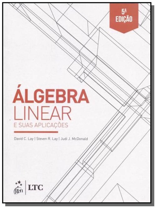Algebra Linear e Suas Aplicacoes
