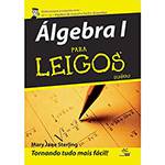 Tudo sobre 'Álgebra: para Leigos (For Dummies)'