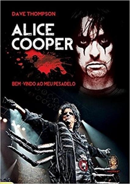 Alice Cooper - Bem-vindo ao Meu Pesadelo - Madras