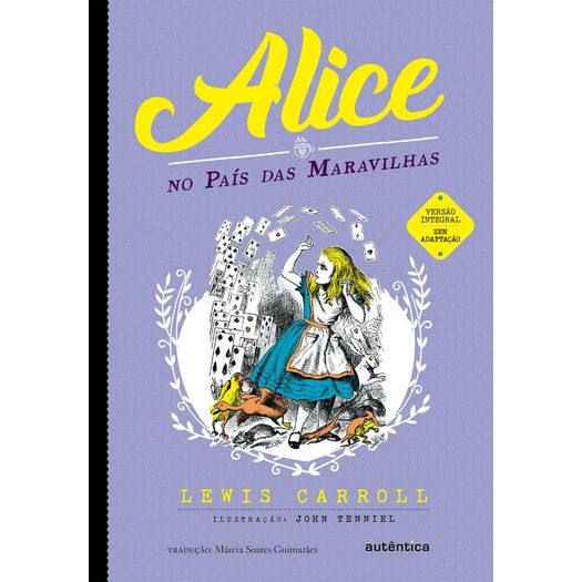 Alice no Pais das Maravilhas - Autentica