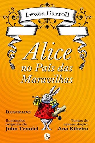 Alice no País das Maravilhas - Ilustrado