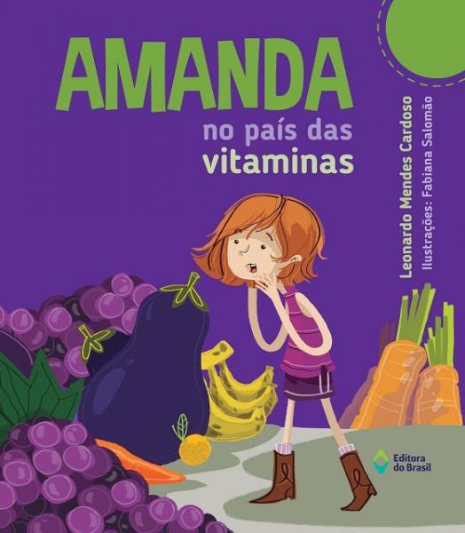 Amanda no Pais das Vitaminas - Ed do Brasil - 1