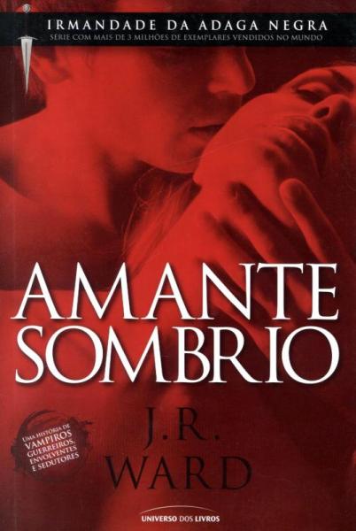 Amante Sombrio - Vol. 1 - Universo dos Livros