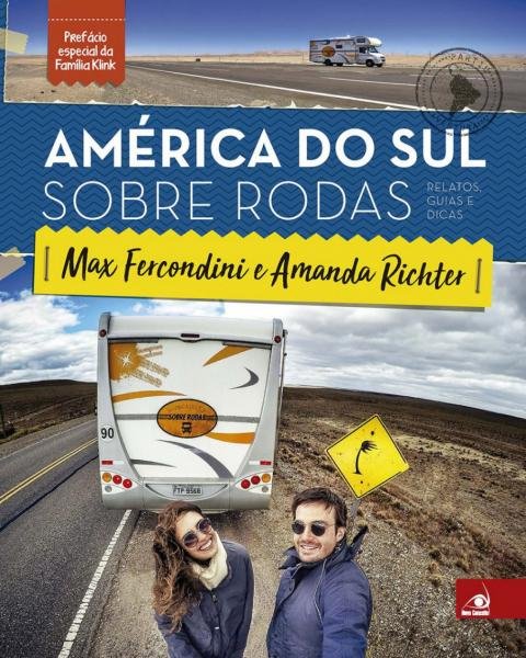 América do Sul Sobre Rodas - Novo Conceito
