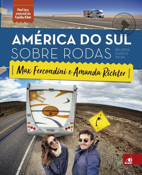 América do Sul Sobre Rodas - Novo Conceito