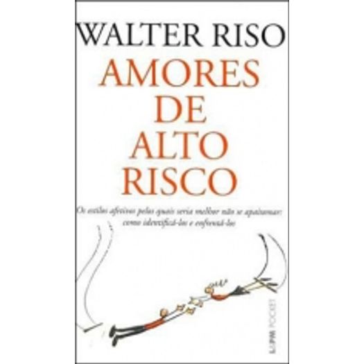Amores de Alto Risco 940 - Lpm Pocket