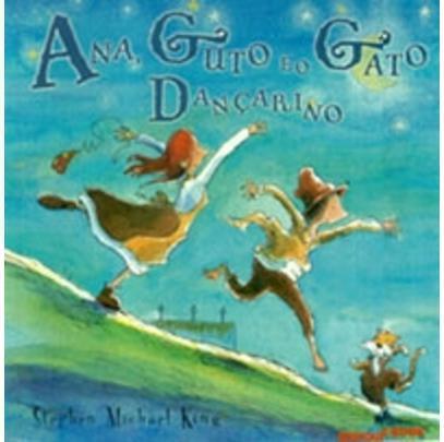 Ana , Guto e o Gato Dançarino - Brinque Book