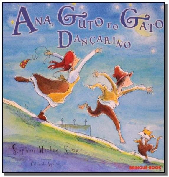 Ana, Guto e o Gato Dancarino - Brinque Book