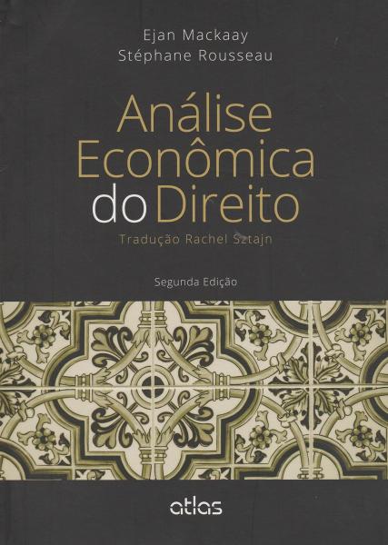 Analise Economica do Direito - Atlas Editora