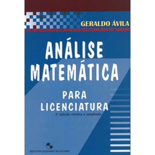 Analise Matematica para Licenciatura - Edgard Bluc