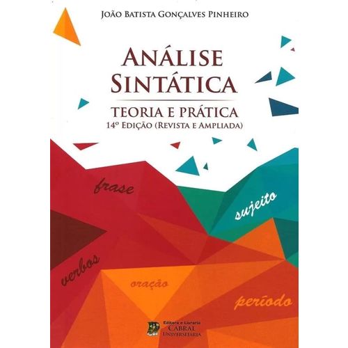 Analise Sintatica: Teoria e Pratica / Pinheiro
