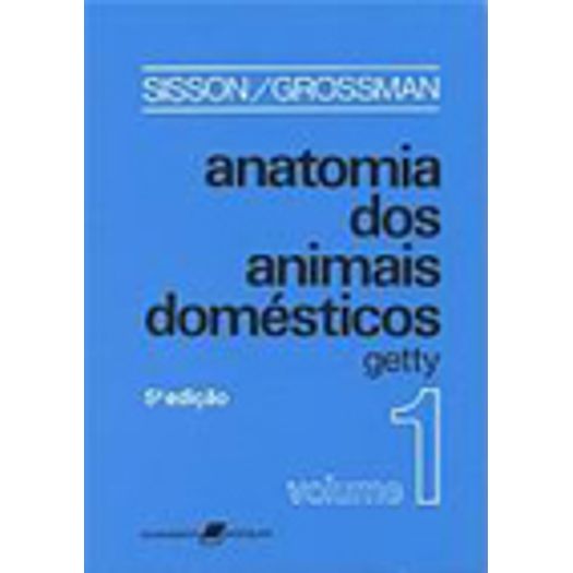 Anatomia dos Animais Domesticos 2 Vol - Guanabara