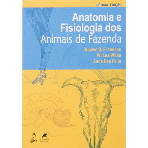 Tudo sobre 'Anatomia e Fisiologia dos Animais de Fazenda'