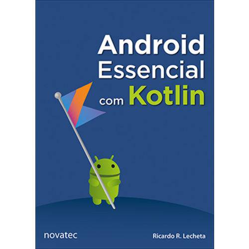 Tudo sobre 'Android Essencial com Kotlin'