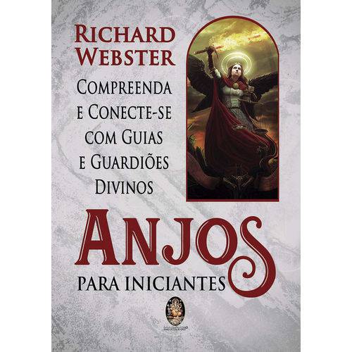Anjos para Iniciantes - 1ª Ed.