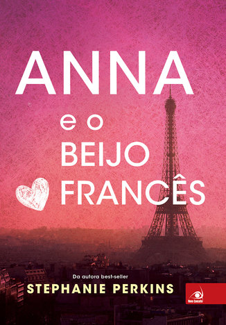 Anna e o Beijo Frances - 02 Ed