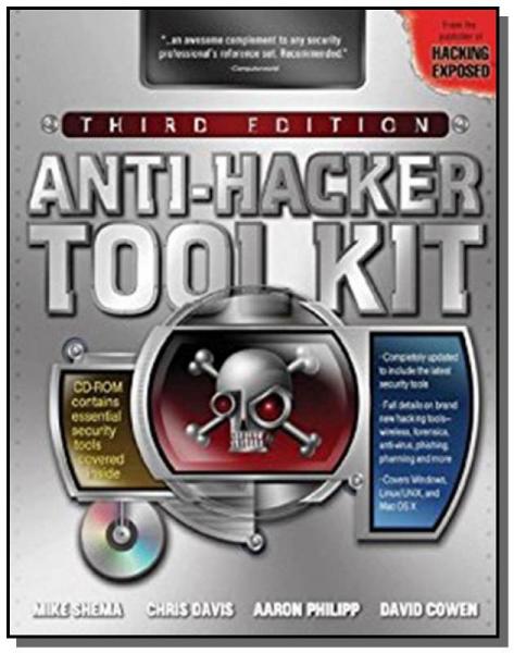 Anti Hacker Tool Kit - Mc Graw Hill