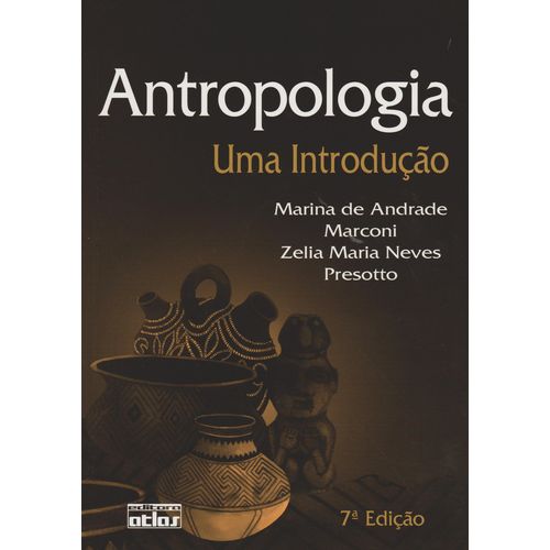 Antropologia - uma Introdução - 07ed/2015