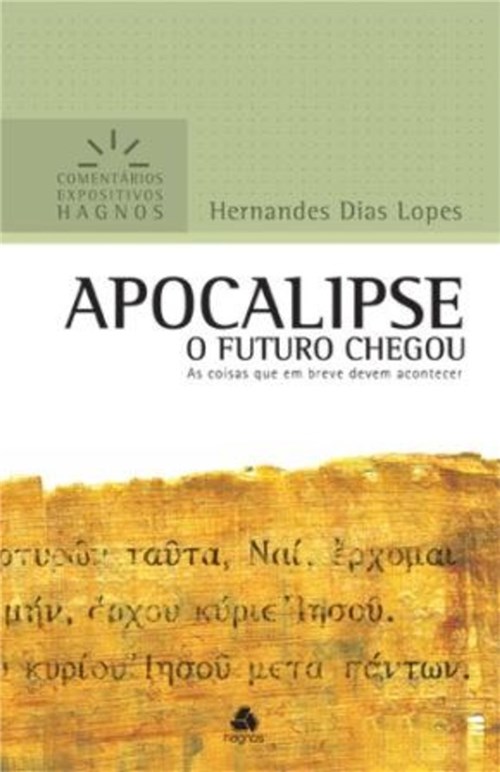 Apocalipse - Comentários Expositivos Hagnos - Hernandes Dias Lopes