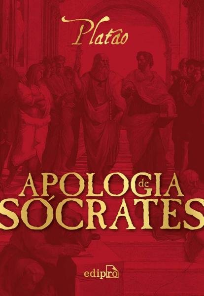 Apologia de Sócrates - Edipro
