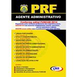 Apostila Agente Administrativo Prf - Manual Comentado/2019