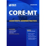Apostila CORE-MT 2019 Assistente Administrativo