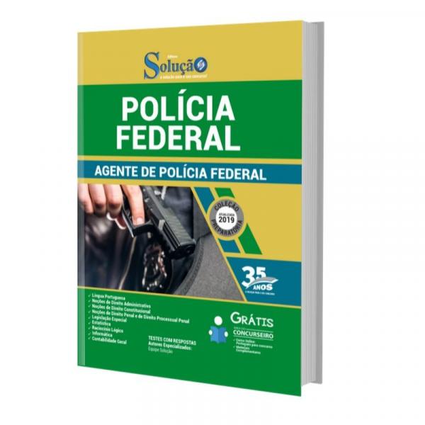 Apostila Polícia Federal - 2019 - Agente de Polícia Federal - Solução
