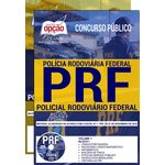 Apostila - POLICIAL RODOVIÁRIO FEDERAL - Concurso PRF 2019