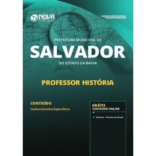 Apostila Pref Salvador - Ba 2019 Professor História
