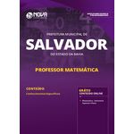 Apostila Pref Salvador - Ba 2019 Professor Matemática