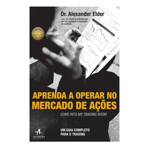 Aprenda a Operar no Mercado de Acoes - Alta Books