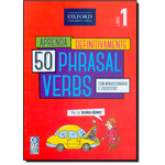 Aprenda Definitivamente 50 Phrasal Verbs: com Minidicionário e Exercícios - Livro 1