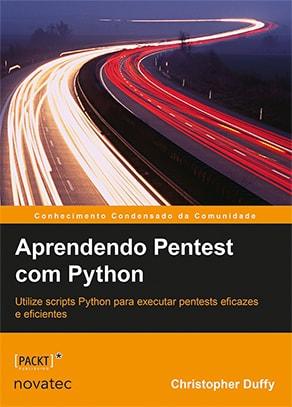Aprendendo Pentest com Python - Novatec Editora