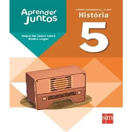 Aprender Juntos - Historia - Ef I - 5 Ano - 4 Ed