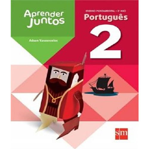 Aprender Juntos - Portugues - Ef I - 2 Ano - 4 Ed