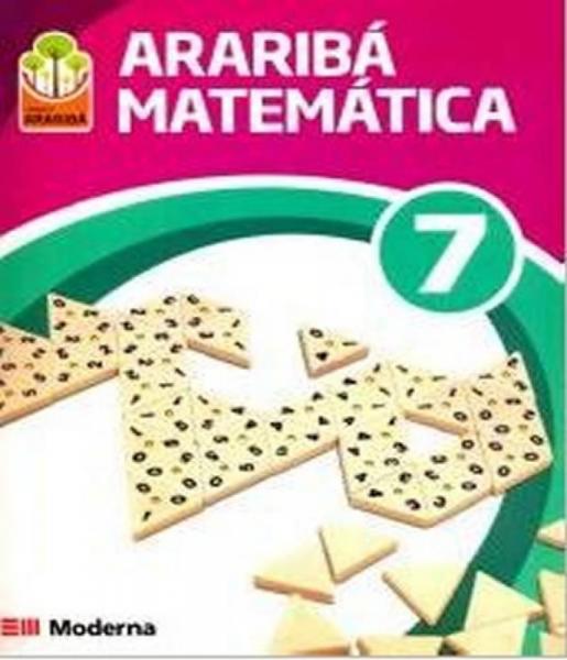Arariba - Matematica - 7 Ano - Ef Ii - 03 Ed - Moderna - Didatico