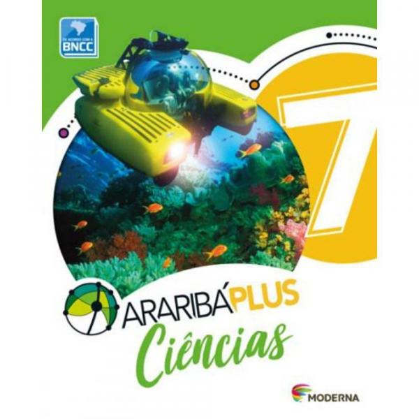Araribá Plus Ciências 7 Ano - Moderna