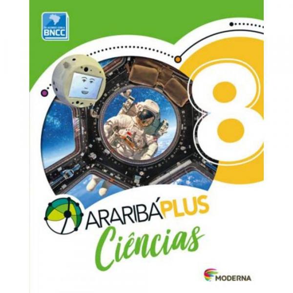 Araribá Plus Ciências 8 Ano - Moderna
