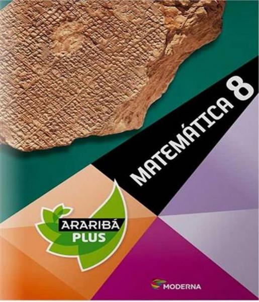 Arariba Plus - Matematica - 8 Ano - Ef Ii - 04 Ed - Moderna - Didatico