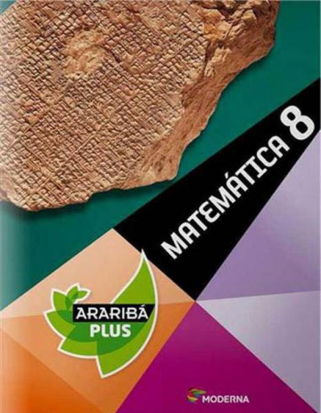 ARARIBA PLUS - MATEMATICA - 8º ANO - Moderna - Didaticos
