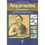Arquimedes, o Mito e Sua Obra