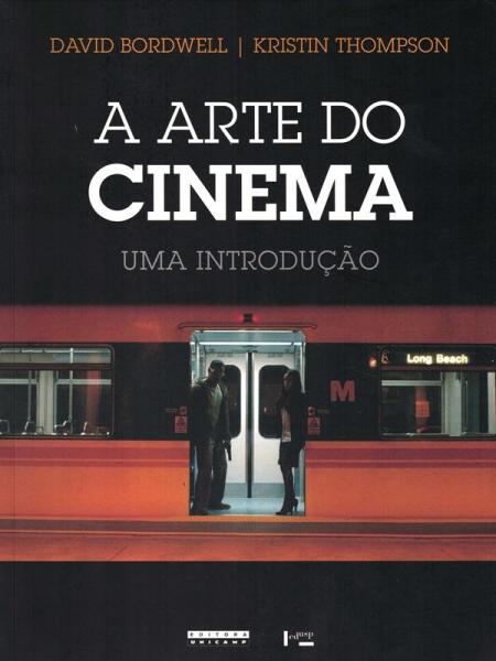 Arte do Cinema - uma Introducao - Unicamp