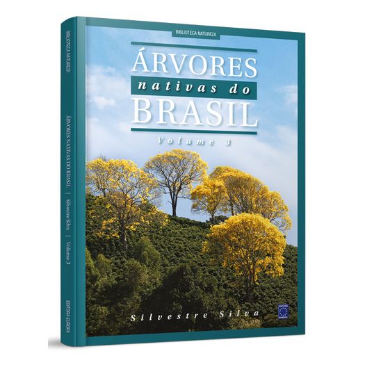 Arvores Nativas do Brasil Volume 3 - Europa