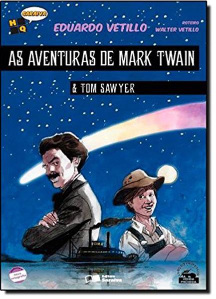 As Aventuras de Mark Twain e Tom Sawyer - Saraiva