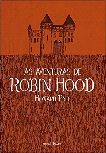 As Aventuras de Robin Hood - 2013 - Martin Claret