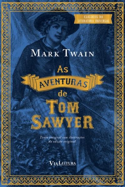 As Aventuras de Tom Sawyer - Via Leitura