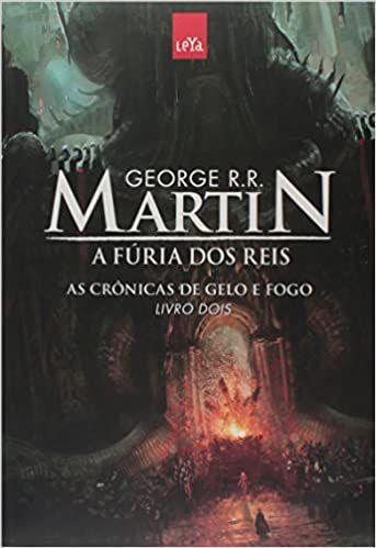 As Cronicas de Gelo e Fogo - Vol. 2 - a Fúria dos Reis - Leya